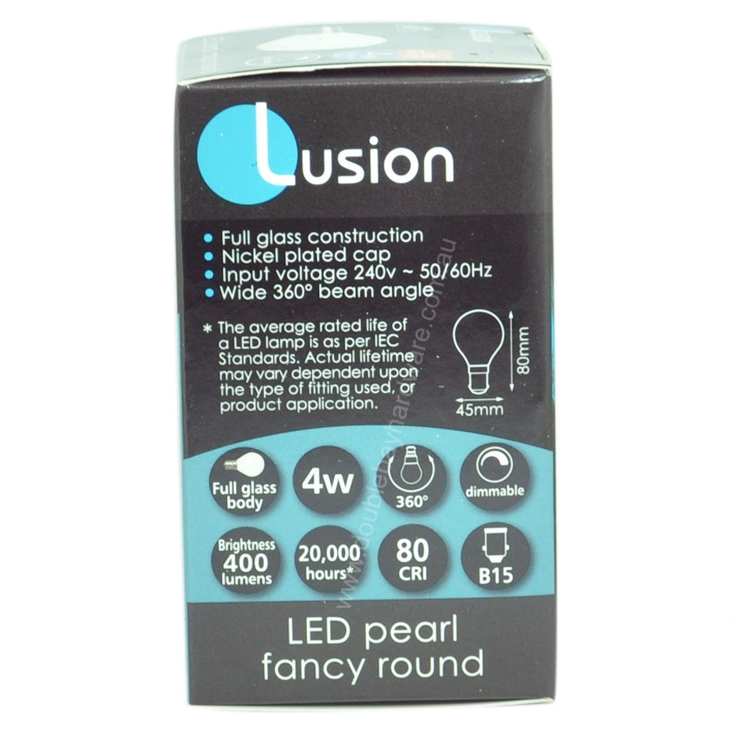 Lusion Fancy Round LED Light Bulb B15 240V 4W W/W Pearl  20263